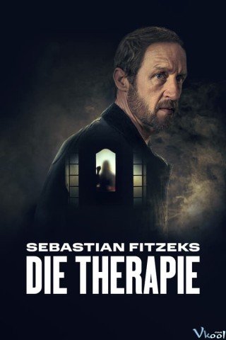 Cô Con Gái Mất Tích - Sebastian Fitzeks Die Therapie 2023