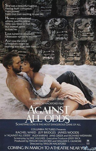 Đánh Cược Cuộc Đời - Against All Odds (1984)