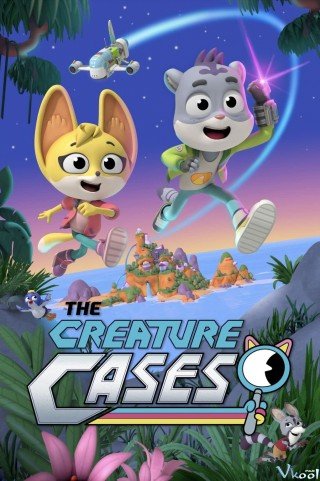 Thám Tử Động Vật - The Creature Cases (2022)