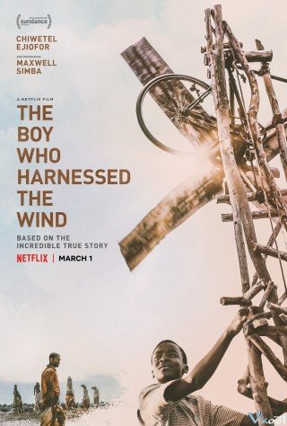 Cậu Bé Khai Thác Gió - The Boy Who Harnessed The Wind 2019