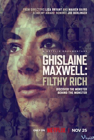 Phim Ghislaine Maxwell: Giàu Có Và Đồi Bại - Ghislaine Maxwell: Filthy Rich (2022)