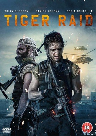 Nhiệm Vụ Đánh Thuê - Tiger Raid (2016)