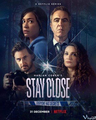 Stay Close: Bí Mật Từ Quá Khứ - Stay Close (2021)