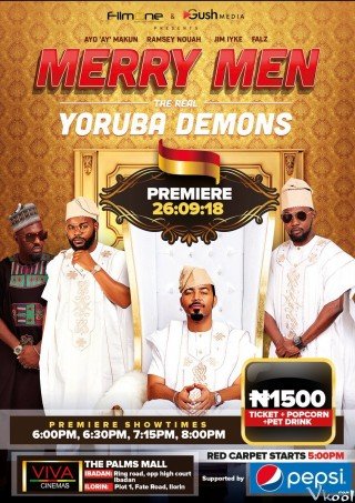 Tứ Đại Gia - Merry Men: The Real Yoruba Demons 2018