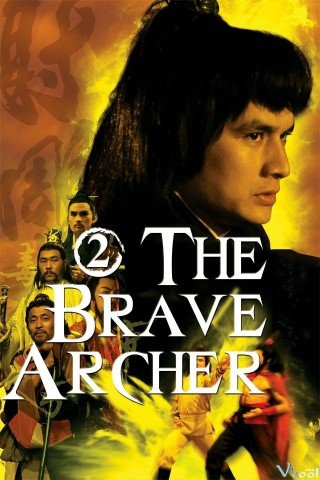 Phim Xạ Điêu Anh Hùng Truyện 2 - The Brave Archer 2 (1978)