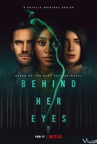 Đằng Sau Đôi Mắt - Behind Her Eyes (2021)
