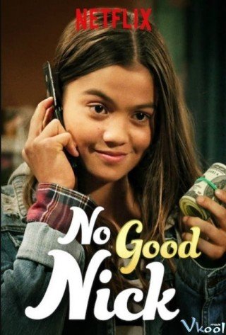 Đứa Trẻ Mồ Côi 2 - No Good Nick Season 2 (2019)