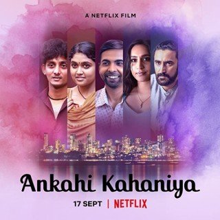 Phim Những Câu Chuyện Chưa Kể - Ankahi Kahaniya (2021)