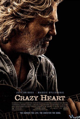 Trái Tim Nóng Bỏng - Crazy Heart (2009)