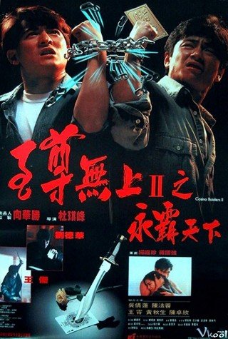 Phim Tân Ca Truyền Kỳ 2 - Casino Raiders 2 (1991)