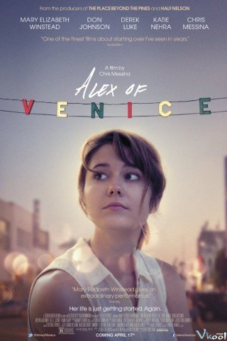 Thay Đổi Cuộc Đời - Alex Of Venice (2014)