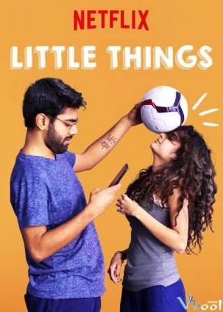 Những Điều Nhỏ Bé 3 - Little Things Season 3 2019