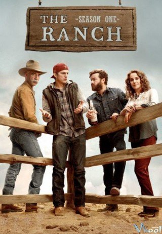 Trang Trại Phần 1 - The Ranch Season 1 2016