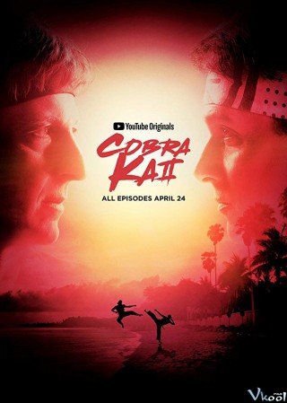 Phim Võ Quán Karate Cobra Kai 2 - Cobra Kai Season 2 (2019)