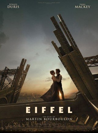 Kiến Trúc Sư Đại Tài Eiffel - Eiffel (2021)