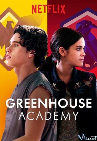 Học Viện Greenhouse Phần 2 - Greenhouse Academy Season 2 (2018)