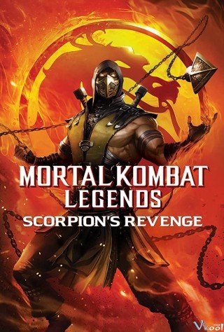 Huyền Thoại Rồng Đen: Scorpion Báo Thù - Mortal Kombat Legends: Scorpion