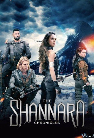 Biên Niên Sử Shannara 2 - The Shannara Chronicles Season 2 (2017)