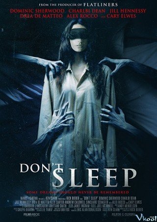 Đừng Ngủ - Don't Sleep 2017