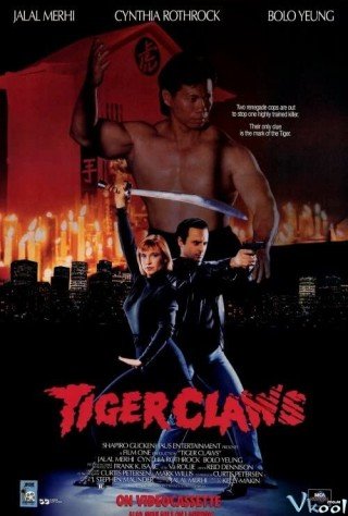 Phim Móng Hổ - Tiger Claws (1991)