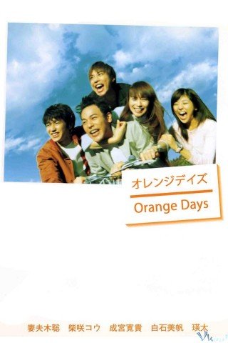 Tháng Ngày Tuổi Trẻ - Orange Days 2004