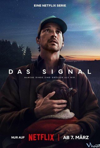 Phim Tín Hiệu: Bí Mật Từ Không Gian - The Signal (2024)