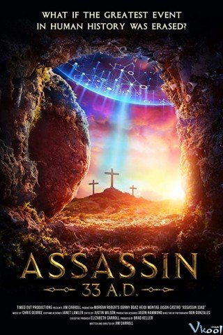 Phim Xóa Sổ Kinh Thánh - Assassin 33 A.d. (2020)