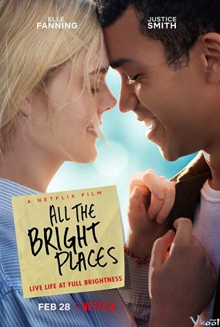 Phim Những Ngày Tươi Đẹp - All The Bright Places (2020)
