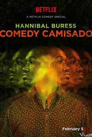 Hannibal Buress: Chiếc Áo Hóm Hỉnh - Hannibal Buress: Comedy Camisado (2016)