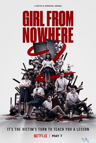 Phim Cô Gái Đến Từ Hư Vô 2 - Girl From Nowhere 2 (2021)