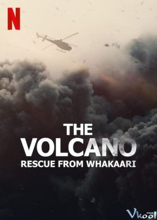 Núi Lửa: Giải Cứu Tại Whakaari - The Volcano: Rescue From Whakaari (2022)