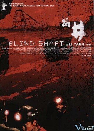 Kế Hoạch Bất Thành - Blind Shaft 2003