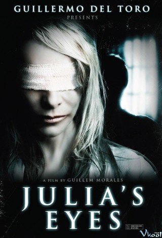 Linh Cảm Chết Chóc - Julia's Eyes 2010
