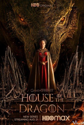 Phim Gia Tộc Rồng - House Of The Dragon (2022)