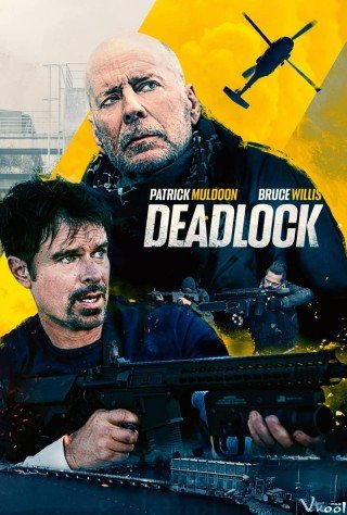 Phim Bế Tắc - Deadlock (2021)