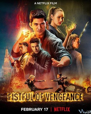 Thiết Quyền Phục Thù - Fistful Of Vengeance (2022)