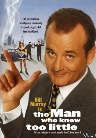 Người Đàn Ông Biết Quá Ít - The Man Who Knew Too Little (1997)