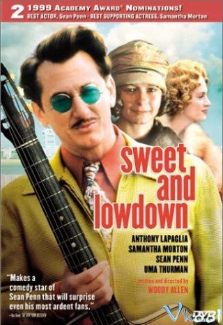 Phim Ngọt Ngào Và Dối Trá - Sweet And Lowdown (1999)