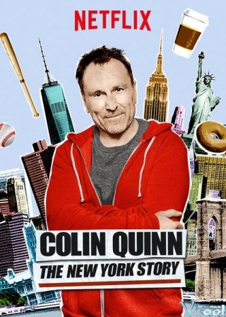 Phim Colin Quinn: Chuyện New York - Colin Quinn: The New York Story (2016)