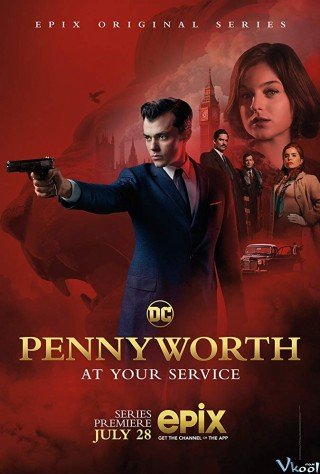 Phim Quản Gia Người Dơi 1 - Pennyworth Season 1 (2019)
