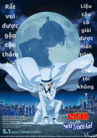 Thám Tử Conan Đối Đầu Siêu Trộm Kid - Detective Conan Vs. Kid The Phantom Thief (2024)