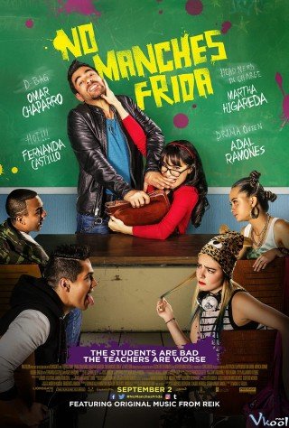 Phim Giáo Viên Thay Thế - No Manches Frida (2016)
