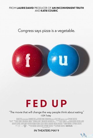 Phim Ngành Công Nghiệp Đồ Ăn Nhanh - Fed Up (2014)