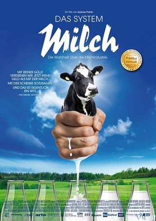 Hệ Thống Sữa Bò - The Milk System (2017)