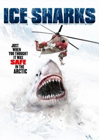 Cá Mập Sông Băng - Ice Sharks (2016)
