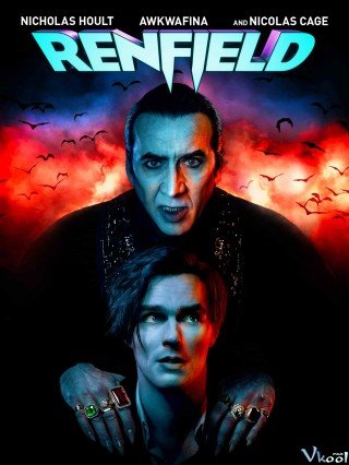 Phim Tay Sai Của Quỷ - Renfield (2023)