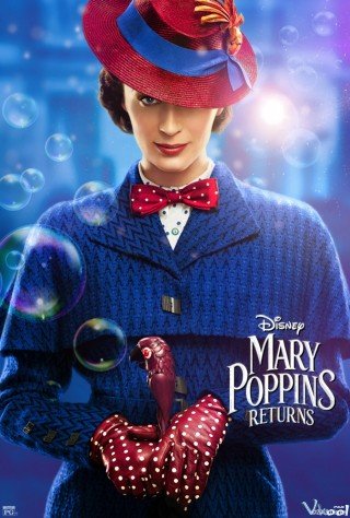 Phim Mary Poppins Trở Lại - Mary Poppins Returns (2018)
