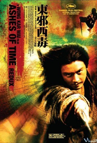 Phim Đông Tà Tây Độc: Cát Bụi Thời Gian - Ashes Of Time Redux (2008)