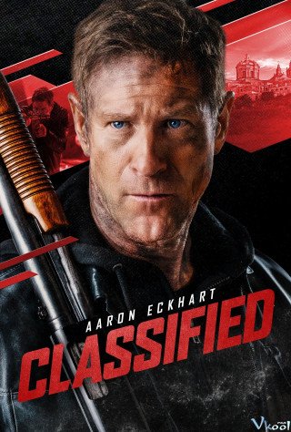 Mật Lệnh Bí Ẩn - Classified (2024)