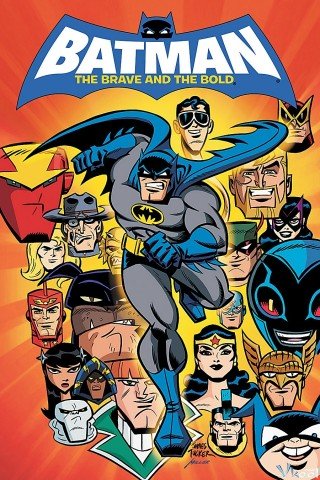 Dũng Cảm Và Táo Bạo Phần 1 - Batman: The Brave & The Bold Season 1 2008